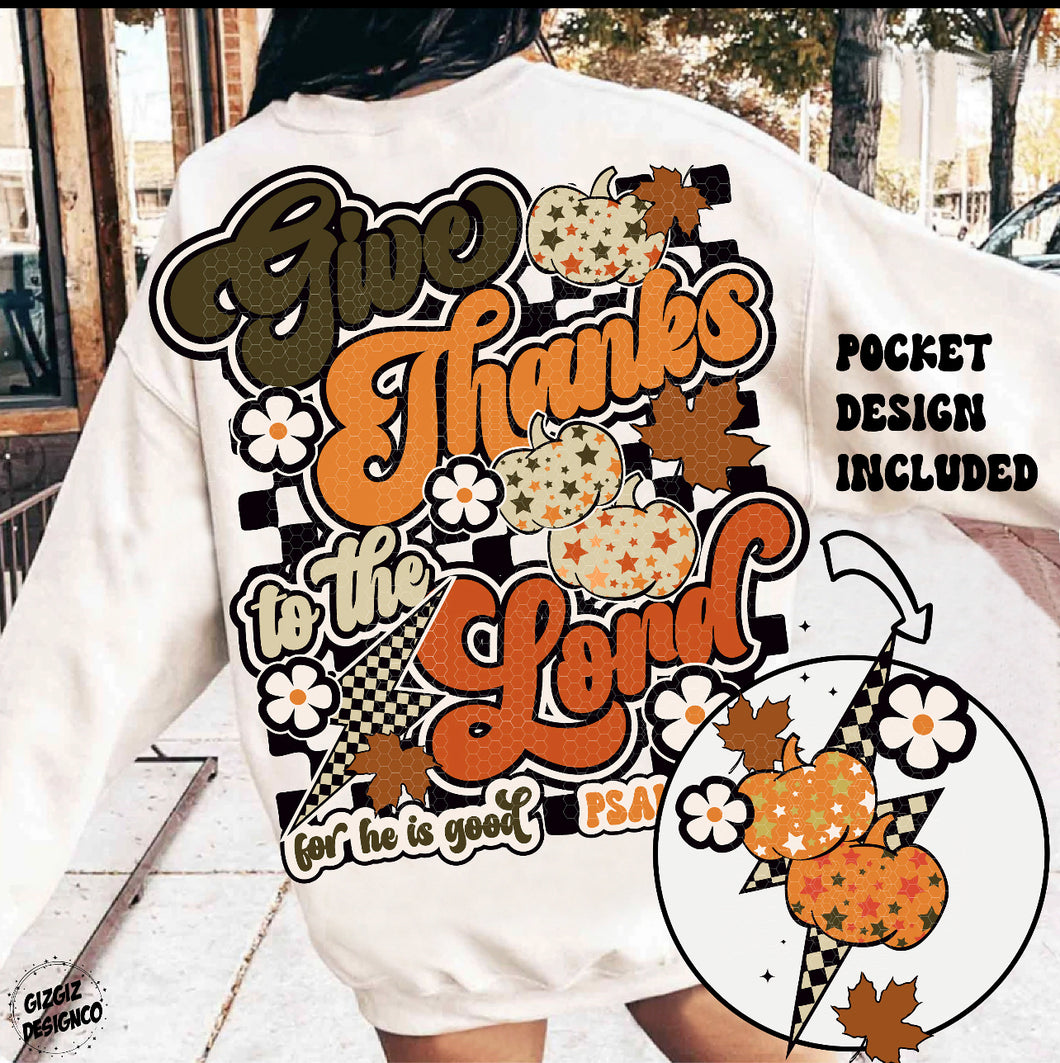 Give Thanks Sweatshirt