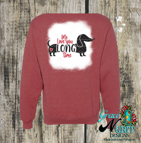 Me Love You Long Time Sweatshirt
