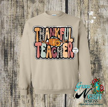 Load image into Gallery viewer, Thankful Teacher Sweatshirt