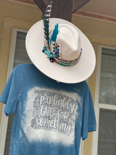 Probably Late For Something Tee