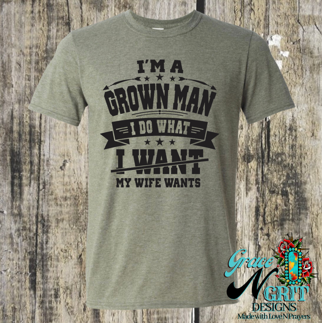 I'm A Grown Man