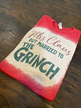 Load image into Gallery viewer, Mrs. Claus but Married to the Green Monster Tee
