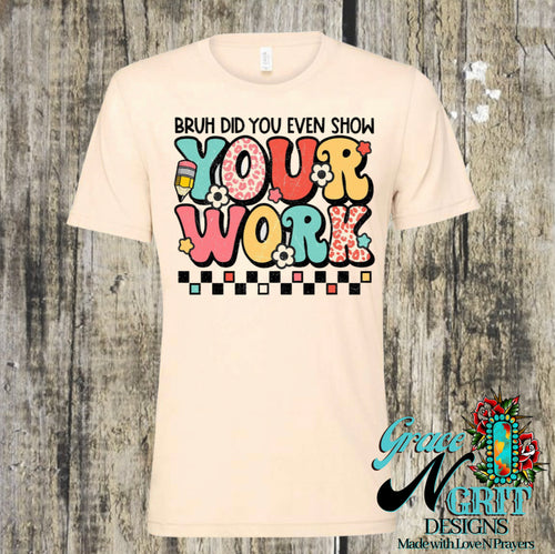 Did you even show your work