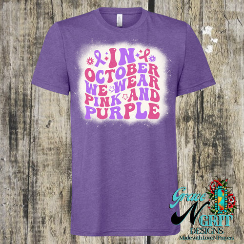 In October We Wear Pink & Purple