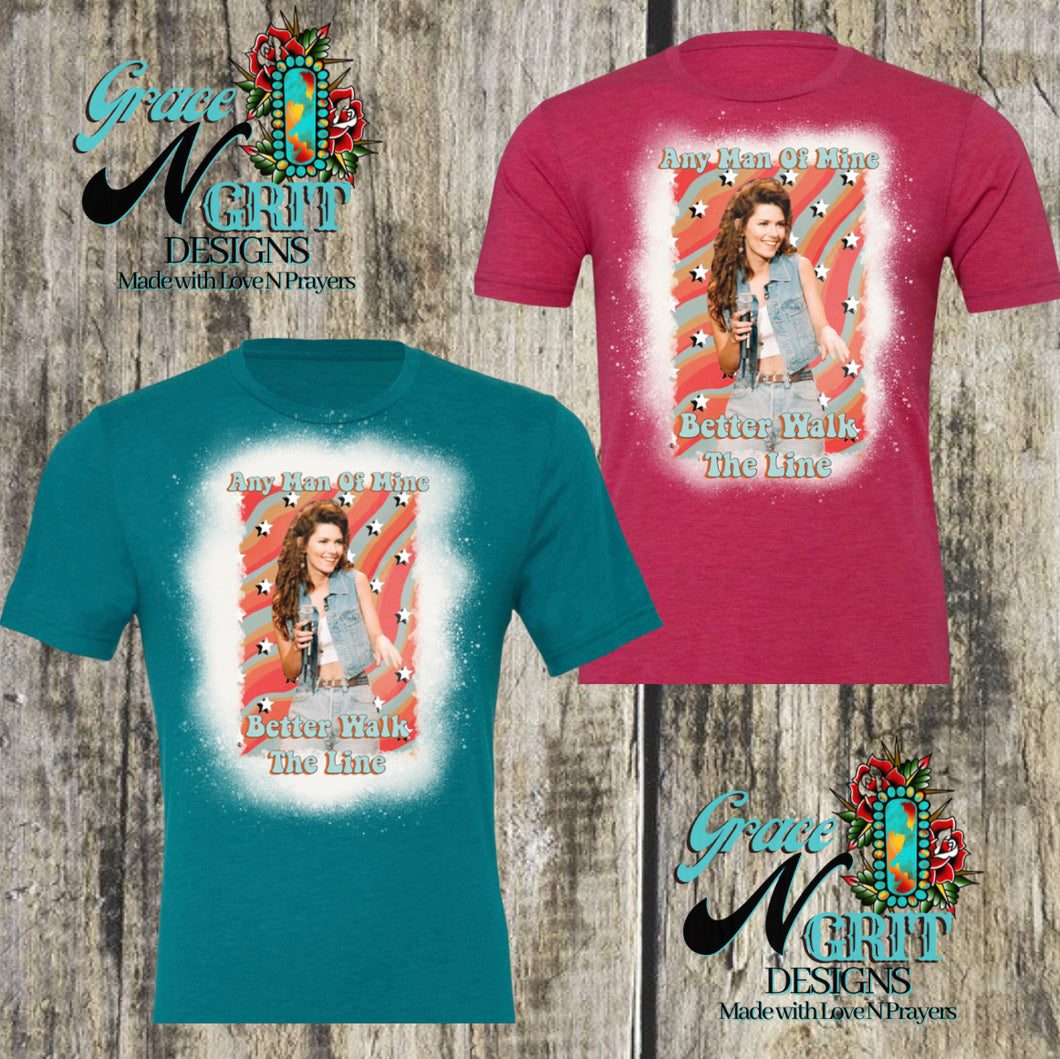 Any Man of Mine Tee