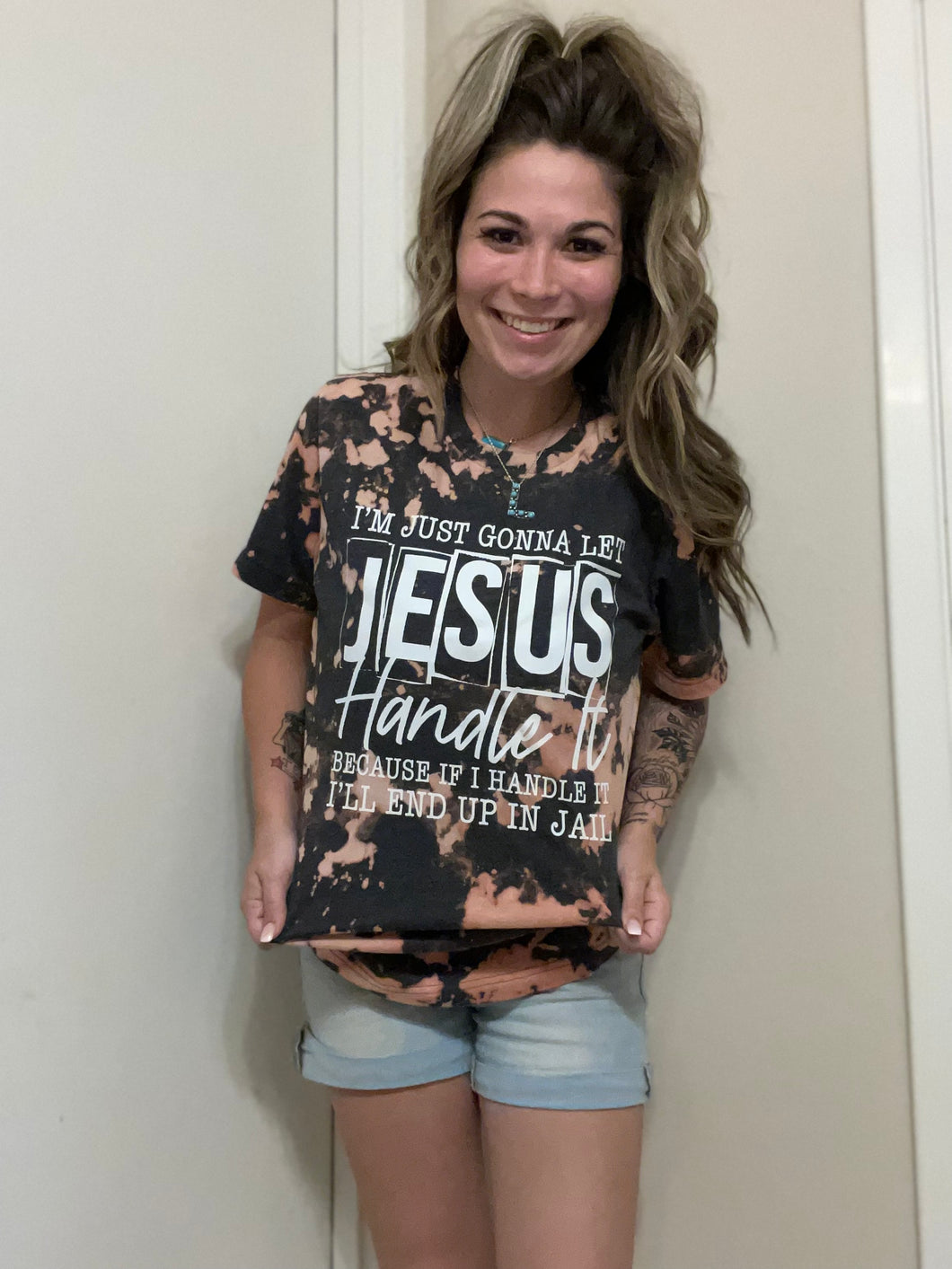 I'm gonna let Jesus Handle it