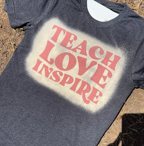 Teach Love Inspire