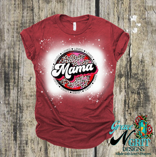 Loved Mama Tee
