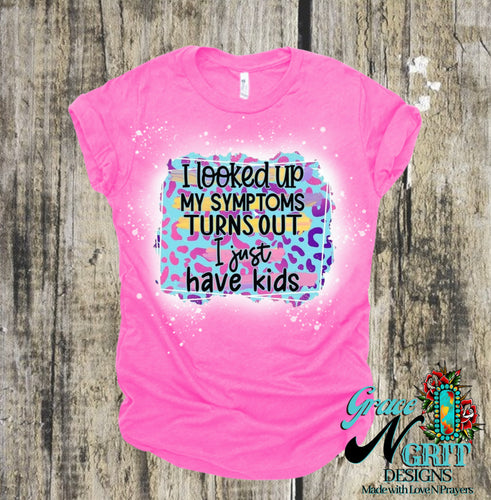 I Have Kids Tee