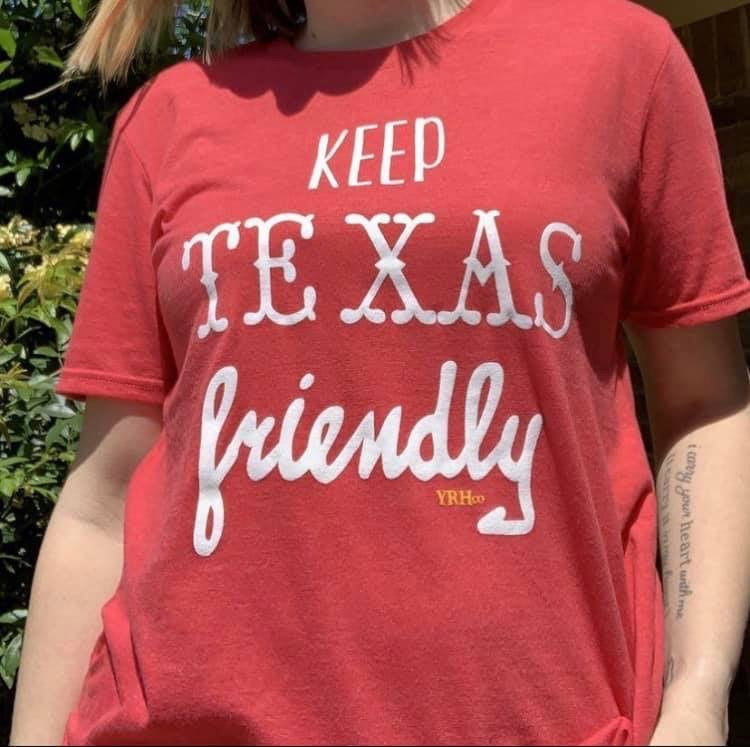 Keep Texas Friendly Tee